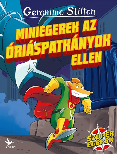 Ajánlat Miniegerek az óriáspatkányok ellen