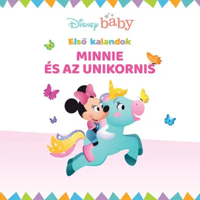 Disney baby - Első kalandok 5. - Minnie és az unikornis Akció