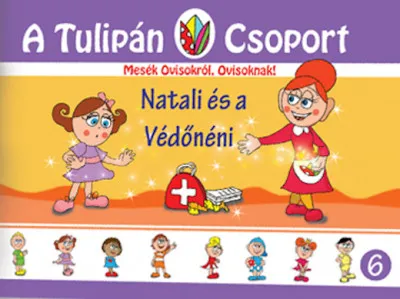 Natali és a Védőnéni - Mesék Ovisokról, Ovisoknak! 6. rész Azonnal elérhető