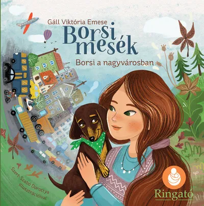 Prémium Borsi mesék - Borsi a nagyvárosban - Borsi álmodik