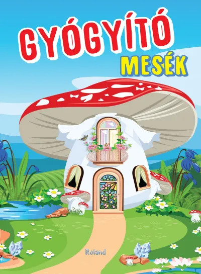 Újdonság Gyógyító mesék