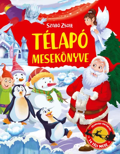 Télapó mesekönyve Kihagyhatatlan ajánlat