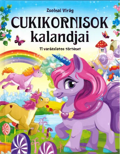 Cukikornisok kalandjai - 11 varázslatos történet Expressz kézbesítés