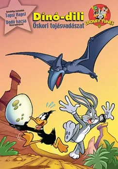 Legjobb ár Bolondos Dallamok - Dínó-dili - Őskori tojásvadászat