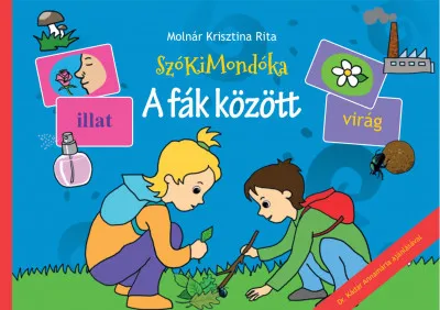 Olcsóbb SzóKiMondóka - A fák között
