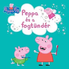 Akció Peppa malac - Peppa és a fogtündér