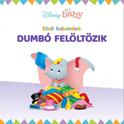 Disney - Első kalandok 1.: Dumbó felöltözik Prémium