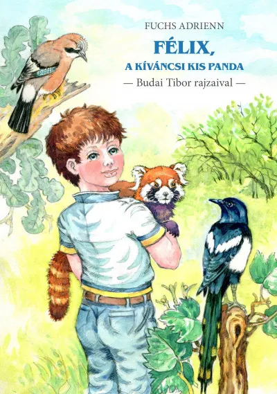 Félix, a kíváncsi kis panda Ajánlat