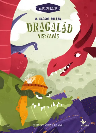 Ajánlat Dragalád visszavág - Zabaszauruszok 4.