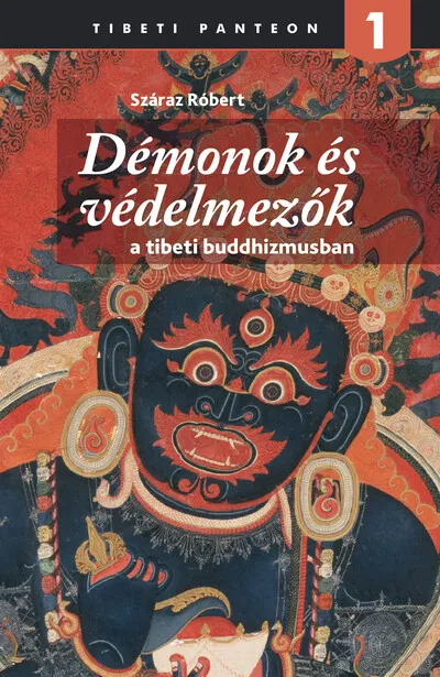 Kedvezmény Démonok és Védelmezők a tibeti buddhizmusban - Tibeti panteon 1