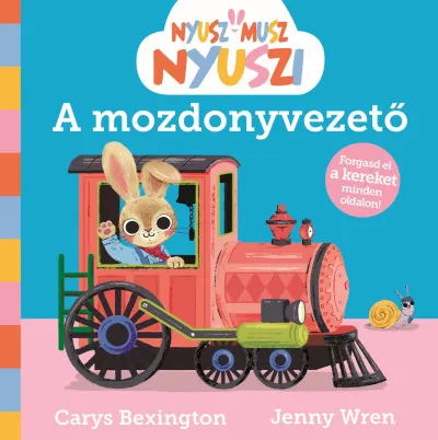 Nyusz-Musz Nyuszi - A mozdonyvezető Olcsó