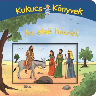 Bestseller Kukucs Könyvek - Az első húsvét