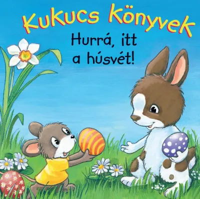 Akció Kukucs könyvek - Hurrá, itt a húsvét!