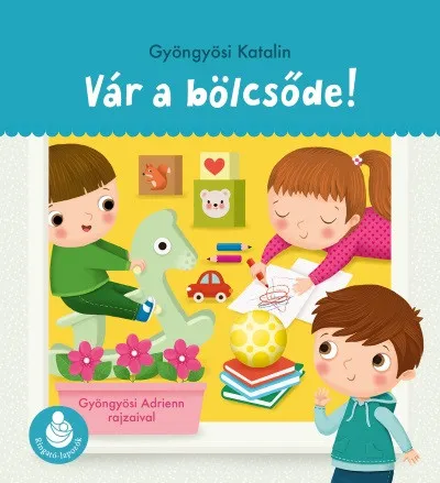 Vedd meg online Vár a bölcsőde! - Ringató-lapozók