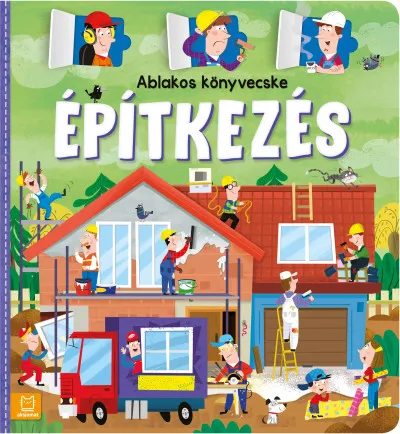 Csak ma Ablakos könyvecske - Építkezés