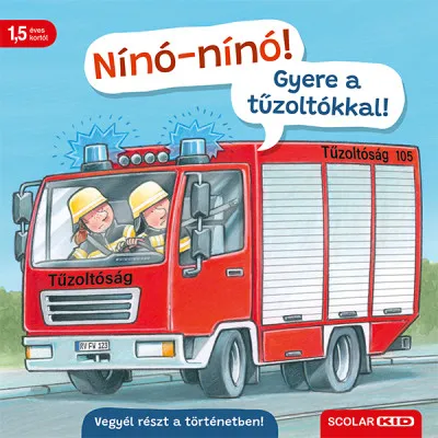 Expressz kézbesítés Nínó-nínó! Gyere a tűzoltókkal! - Vegyél részt a történetben!