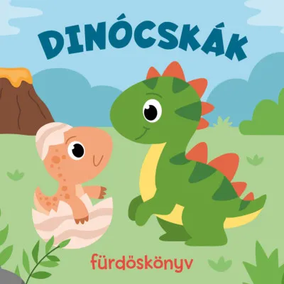 Utolsó esély Dinócskák - fürdőskönyv