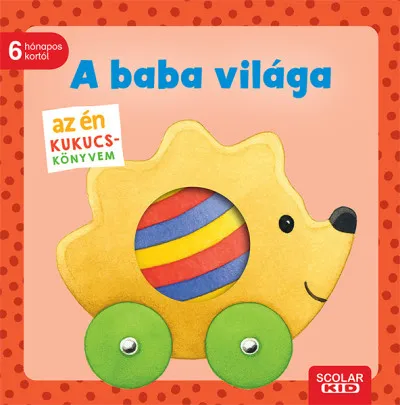 Az én kukucs-könyvem - A baba világa Legkelendőbb