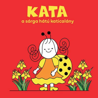 Újdonság Kata, a sárga hátú katicalány