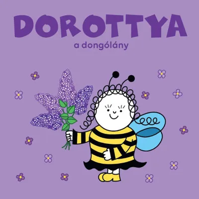Végkiárusítás Dorottya, a dongólány