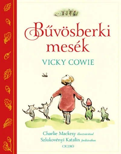 Árcsökkenés Bűvösberki mesék