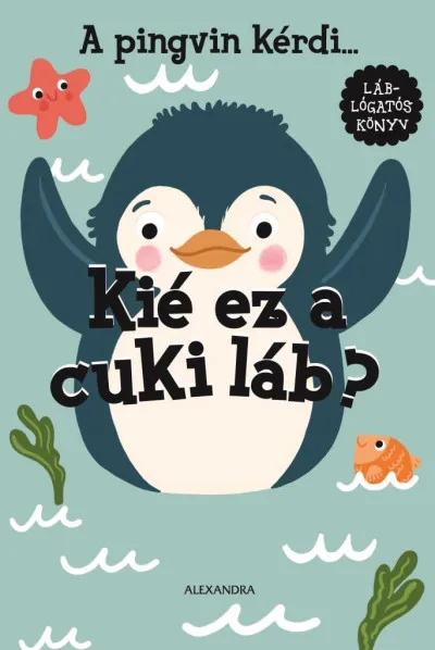 A pingvin kérdi... Kié ez a cuki láb? Rendeld meg most
