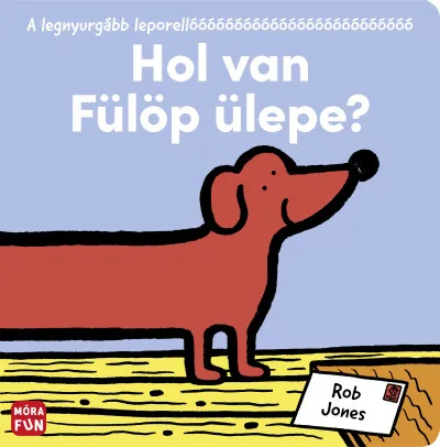 Hol van Fülöp ülepe? - A legnyurgább leporellóóóóóóó Népszerű