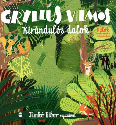 Vedd meg most Kirándulós dalok