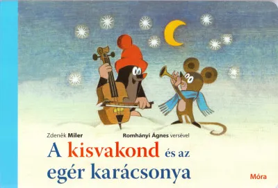 A kisvakond és az egér karácsonya Akciós ár