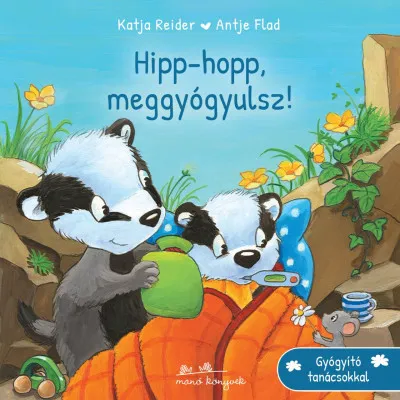Hipp-hopp, meggyógyulsz! Azonnali szállítás
