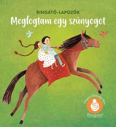 Megfogtam egy szúnyogot - Ringató-lapozók - Új kiadás Különleges ajánlat