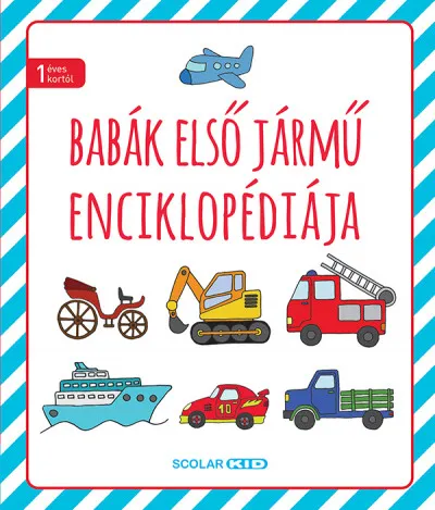 Szezonális akció Babák első járműenciklopédiája