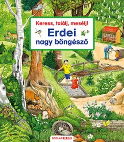 Keress, találj, mesélj! - Erdei nagy böngésző Ne maradj le