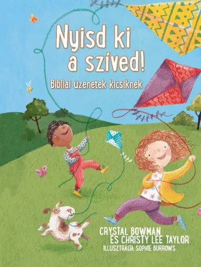 Akciós ár Nyisd ki a szíved! - Bibliai üzenetek kicsiknek