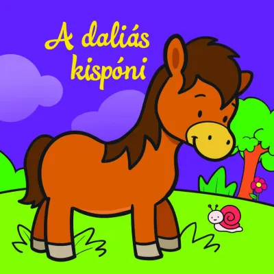 A daliás kispóni - Állati kalandok - Szivacskönyv Vedd meg online
