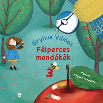 Félperces mondókák 3. Csak ma