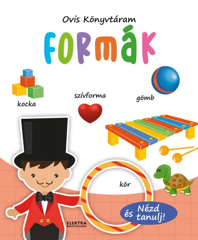 Szuper akció Formák - Nézd és tanulj!