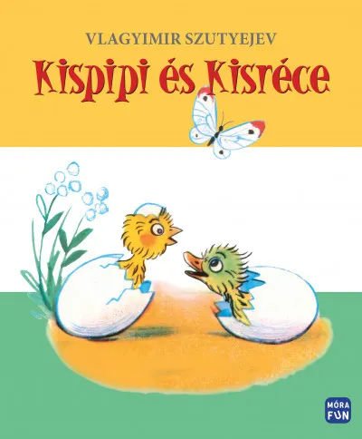 Kispipi és Kisréce - felújított kiadás Rendeld meg most