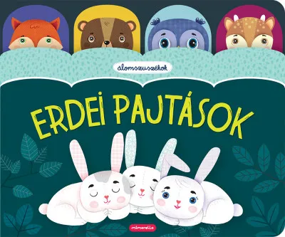 Erdei pajtások Azonnali szállítás