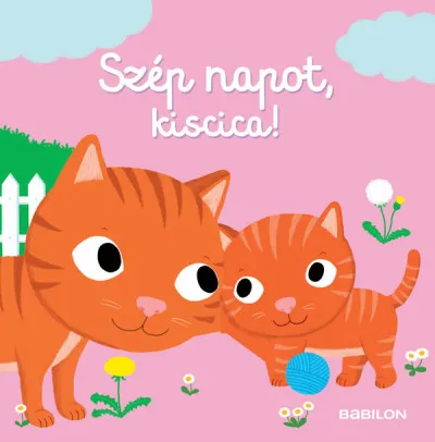 Legkelendőbb Szép napot, kiscica!