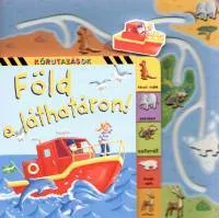 Biztonságos fizetés Föld a láthatáron! - Körutazások