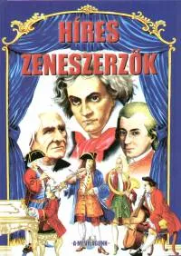 Híres zeneszerzők - A mi világunk Exkluzív ajánlat