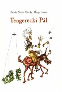 Tengerecki Pál Kiárusítás