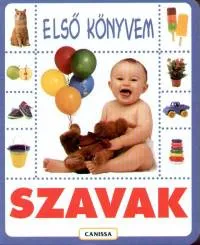 Első könyvem - Szavak - ELSŐ KÖNYVEM Vedd meg most