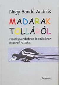 Gyors szállítás Madarak tolláról - Versek gyerekeknek és szüleiknek