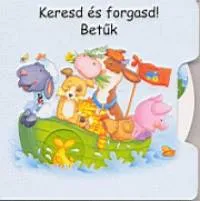 Keresd és forgasd! Betűk Csak ma