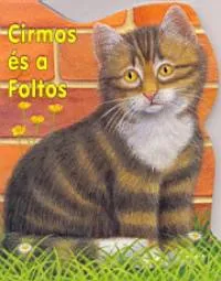 Cirmos és a Foltos Gyors szállítás