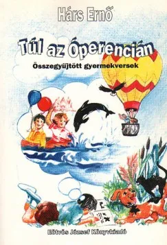 Túl az Óperencián - Összegyűjtött gyermekversek Árcsökkenés