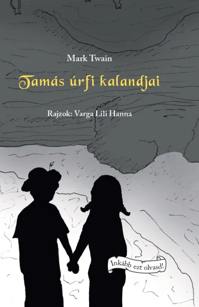Biztonságos fizetés Tamás úrfi kalandjai