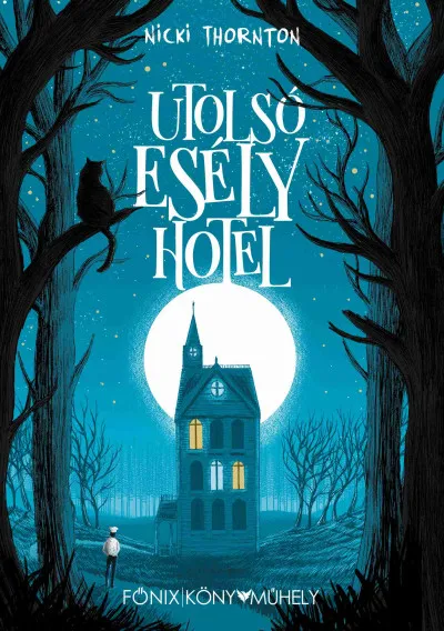 Rendeld meg most Utolsó Esély Hotel